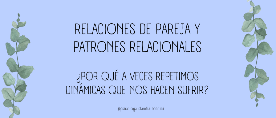Relaciones de pareja y patrones relacionales