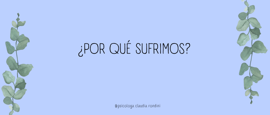 ¿Por qué sufrimos?