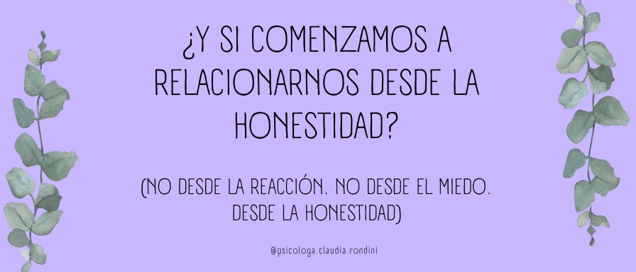 ¿Y si comenzamos a relacionarnos desde la honestidad?